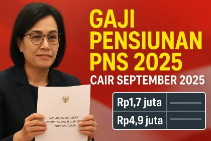 Gaji Pensiunan PNS 2025: Cair 1 September, Kabar Kenaikan Bikin Penasaran
