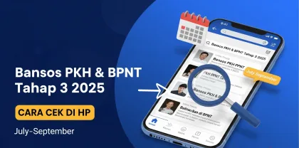 Bansos PKH & BPNT Tahap 3 2025: Cara Cek Lewat HP untuk Periode Juli–September